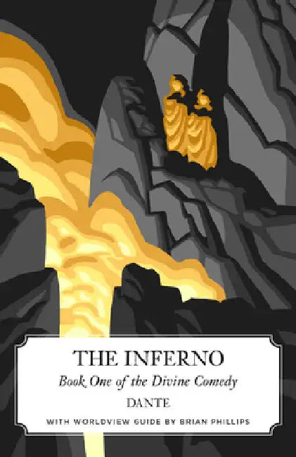 The Inferno (Canon Classics Worldview Edition) by Dante Alighieri