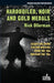 Hardboiled, Noir and Gold Medals: Essays on Crime Fiction Writers from the '50s Through the '90s by Rick Ollerman