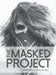 The Masked Project: 100 Portraits by Ashley Murphy