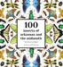100 Insects of Arkansas and the Midsouth: Portraits & Stories by Norman Lavers, Cheryl Lavers