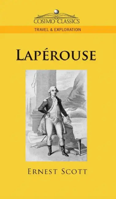Laperouse by Ernest Scott