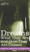 Dreams: What They Are and How They Are Caused by Charles Webster Leadbeater