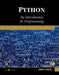 Python. an Introduction to Programming by James R. Parker
