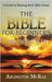 The Bible For Beginners And The Rest of Us: A Guide to Making Basic Bible Sense by McRae, Arlington