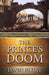The Prince's Doom by David Blixt