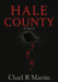 Hale County by Chad R. Martin