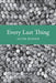 Every Last Thing by Alyse Knorr