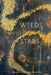 Weeds and Stars by Lisa Rosenberg
