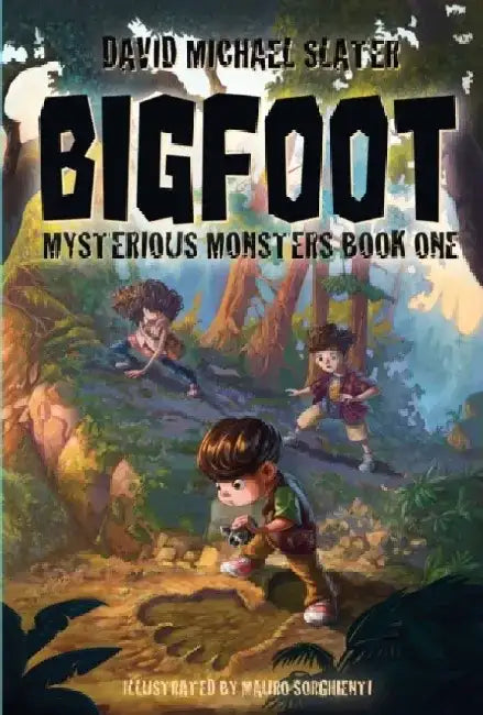 Bigfoot: Mysterious Monsters by David Michael Slater