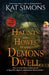 Haunts and Howls Where Demons Dwell: Large Print Edition by Kat Simons