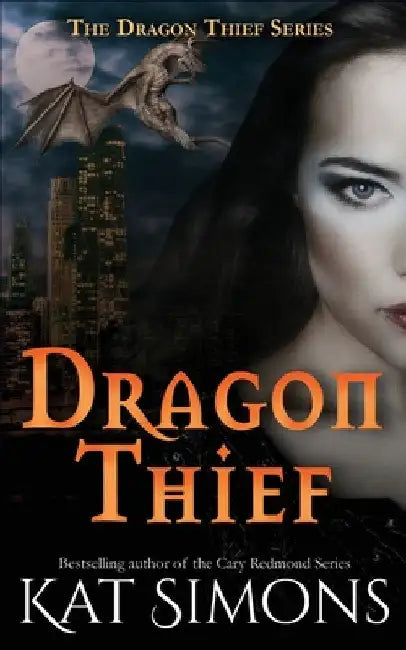 Dragon Thief: A Dragon Thief Story by Simons, Kat