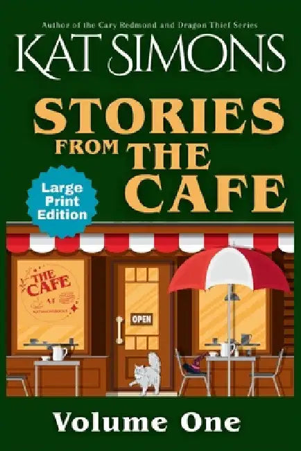 Stories from The Café: Large Print Edition by Simons, Kat