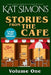Stories from The Café: Large Print Edition by Simons, Kat