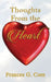 Thoughts From The Heart by Frances G. Core