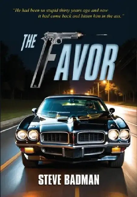 The Favor by Steve Badman