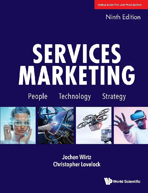 Services Marketing: People, Technology, Strategy by Jochen Wirtz