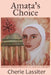 Amata's Choice by Cherie Lassiter