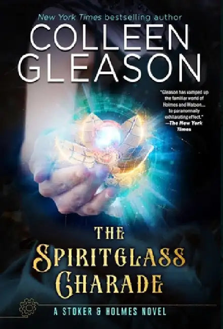 The Spiritglass Charade by Colleen Gleason