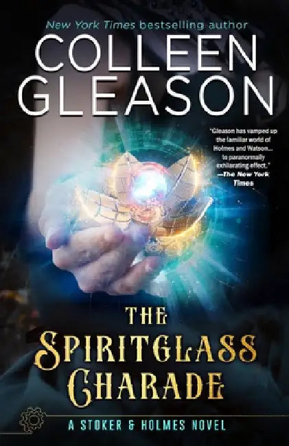 The Spiritglass Charade by Colleen Gleason