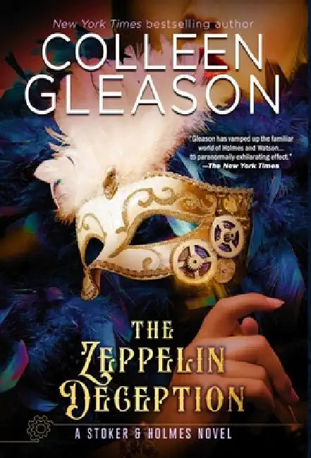 The Zeppelin Deception: A Stoker & Holmes Book by Colleen Gleason