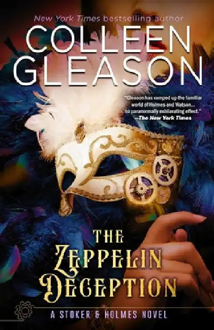 The Zeppelin Deception: A Stoker & Holmes Book by Colleen Gleason