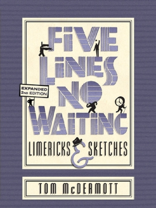 Five Lines No Waiting by Tom McDermott