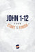John 1-12 from Start2Finish by Michael Whitworth