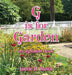 G is for Garden: An Alphabet Book by Jamie B. Banta