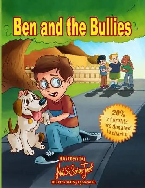Ben and the Bullies by Jack Thompsen