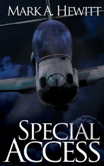 Special Access by Mark A. Hewitt
