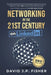 Networking in the 21st Century... on LinkedIn: Creating Online Relationships and Opportunities by Fisher