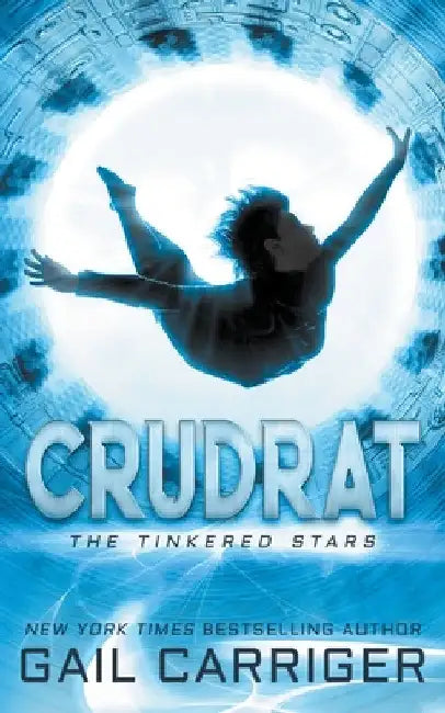 Crudrat by Gail Carriger