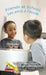 Friends at School/ Les Amis Al'ecole by Mary Birdsell