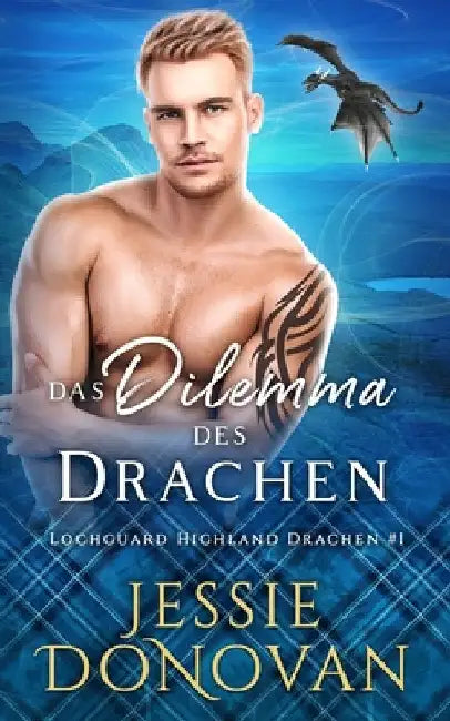 Das Dilemma des Drachen by Drago, Anna