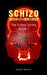 Schizo: Hidden in Plain Sight by Ilene B. Benator