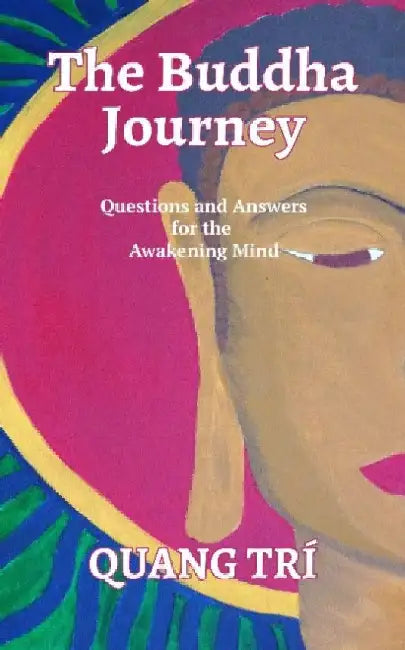 The Buddha Journey by Quang Tri