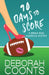 90 Days to Score by Deborah Coonts