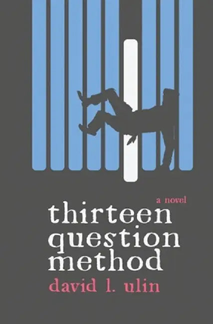 Thirteen Question Method by David L. Ulin