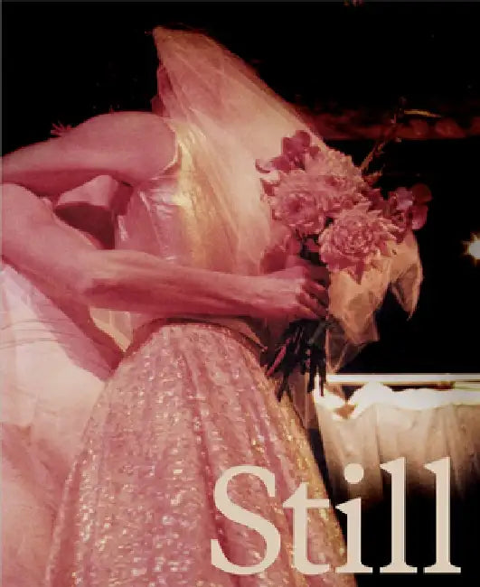 Still Life: Stories & Photographs by Kate Sterlin