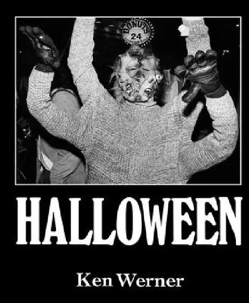 Halloween: A Fantasy in Three Acts by Ken Werner