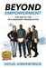 Beyond Empowerment: The Age of the Self-Managed Organization by Doug Kirkpatrick