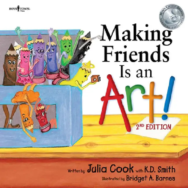 Making Friends Is an Art! 2nd Ed. by Julia Cook