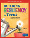 Building Resiliency in Teens: A Trauma-Informed Workbook for Teens Volume 3 by Kat McGrady