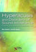 Hyperacusis and Disorders of Sound Intolerance: Clinical and Research Perspectives by Marc Fagelson, David Baguley