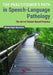 The Practitioner's Path in Speech-Language Pathology: The Art of School-Based Practice by Wendy Papir-bernstein