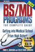 BS/MD Programs-The Complete Guide: Getting into Medical School from High School by Johnson, Todd A.