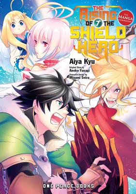 The Rising of the Shield Hero Volume 07: The Manga Companion by Aneko Yusagi