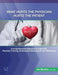 What Hurts the Physician Hurts the Patient: Medrap: A Comprehensive Approach to Improving Physician Training, Professional Development and Well-Being by Iris Mushin