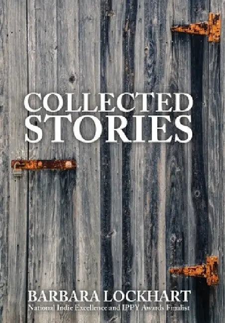 Collected Stories by Barbara Lockhart