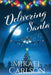 Delivering Santa by Mikael Carlson